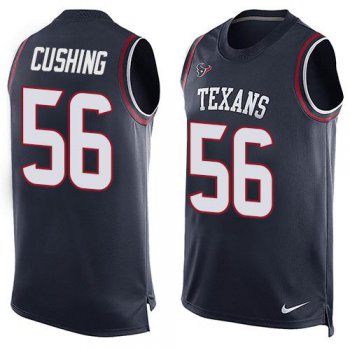 Men's Houston Texans #56 Brian Cushing Navy Blue Hot Pressing Player Name & Number Nike NFL Tank Top Jersey
