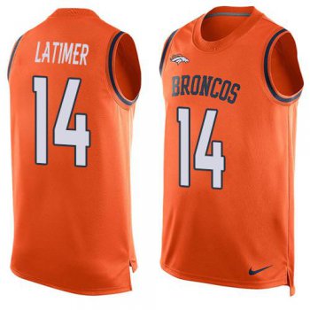 Men's Denver Broncos #14 Cody Latimer Orange Hot Pressing Player Name & Number Nike NFL Tank Top Jersey